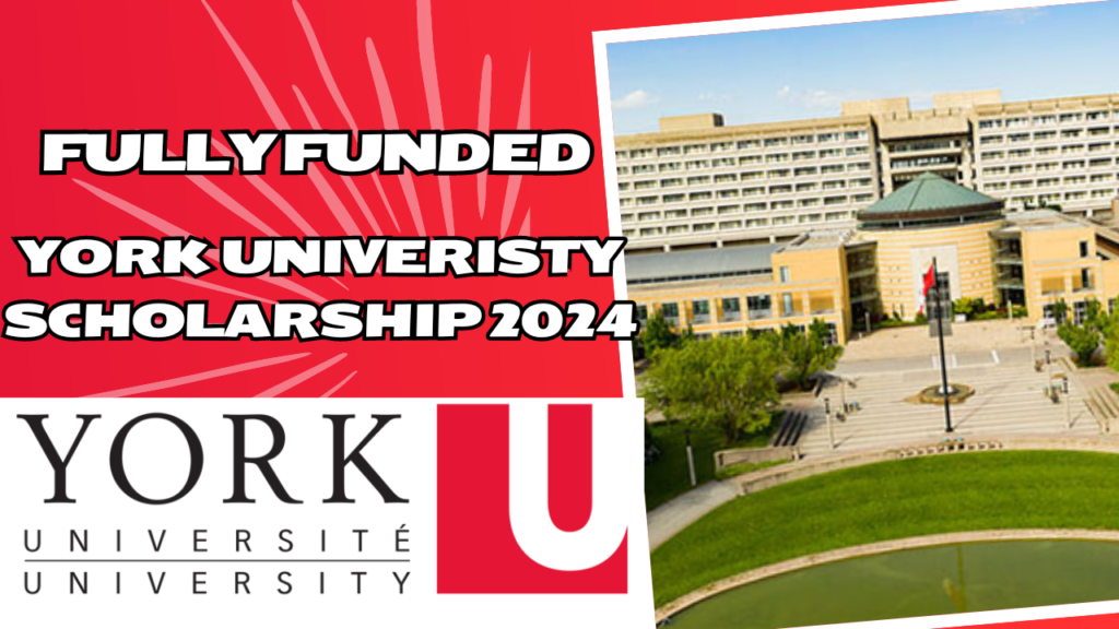 Fully Funded York University Scholarship 2024